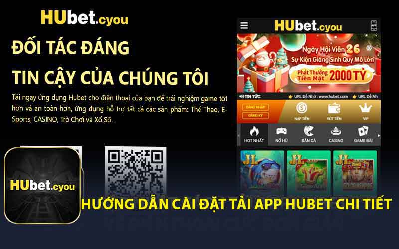 Hướng Dẫn Cài Đặt Tải App HUBET Chi Tiết